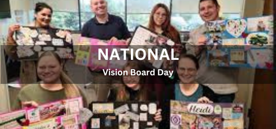 National Vision Board Day [राष्ट्रीय विजन बोर्ड दिवस]